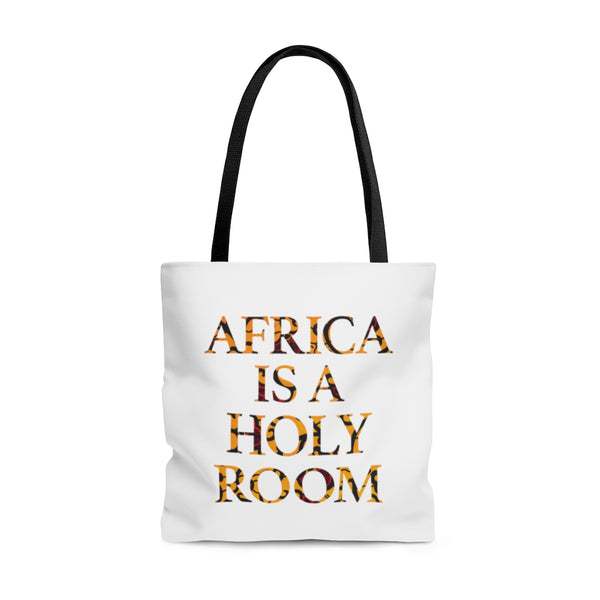 Africa is a Holy Room Tote